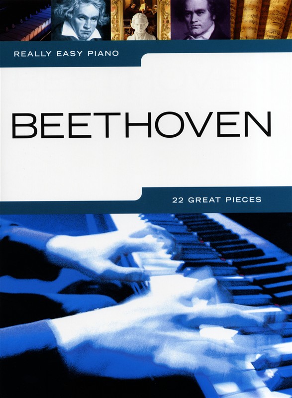 Ludwig van Beethoven: Really Easy Piano: Beethoven: Easy Piano: Instrumental