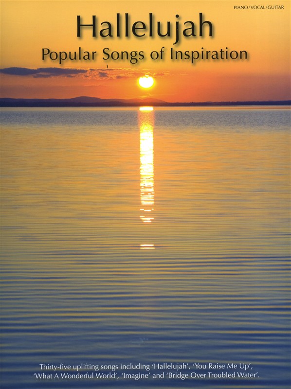 Hallelujah: Popular Songs Of Inspiration: Piano  Vocal  Guitar: Vocal Album