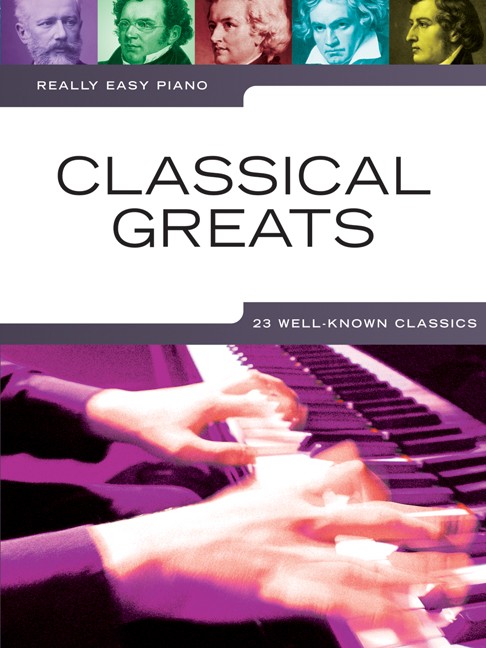 Really Easy Piano: Classical Greats: Easy Piano: Instrumental Album