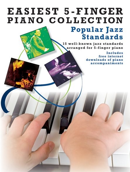 Easiest 5-Finger Piano Collection: Popular Jazz: Easy Piano: Instrumental Album