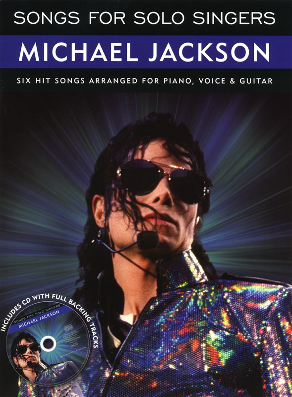 Michael Jackson: Songs For Solo Singers: Michael Jackson: Piano  Vocal  Guitar: