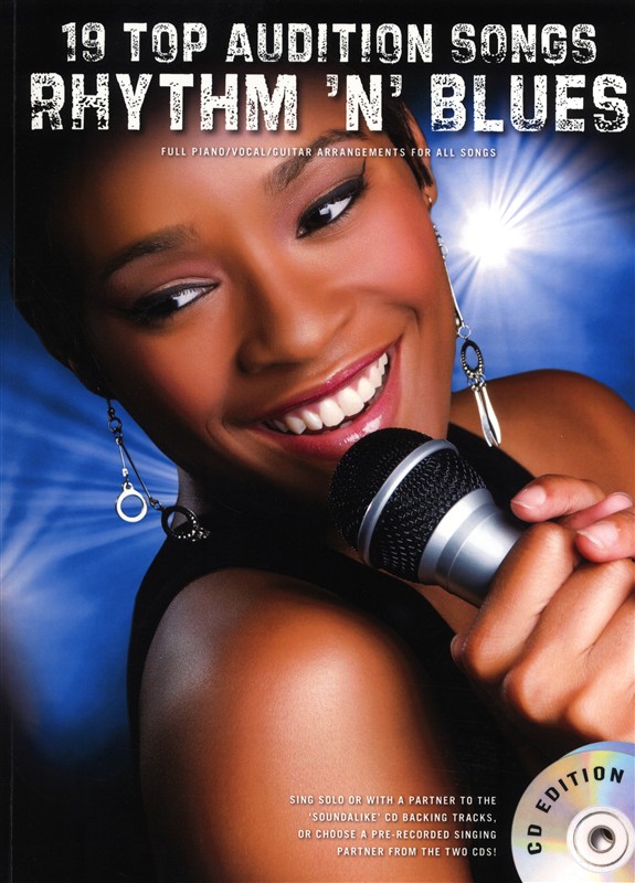 19 Top Audition Songs: Rhythm 'N' Blues: Piano  Vocal  Guitar: Vocal Album