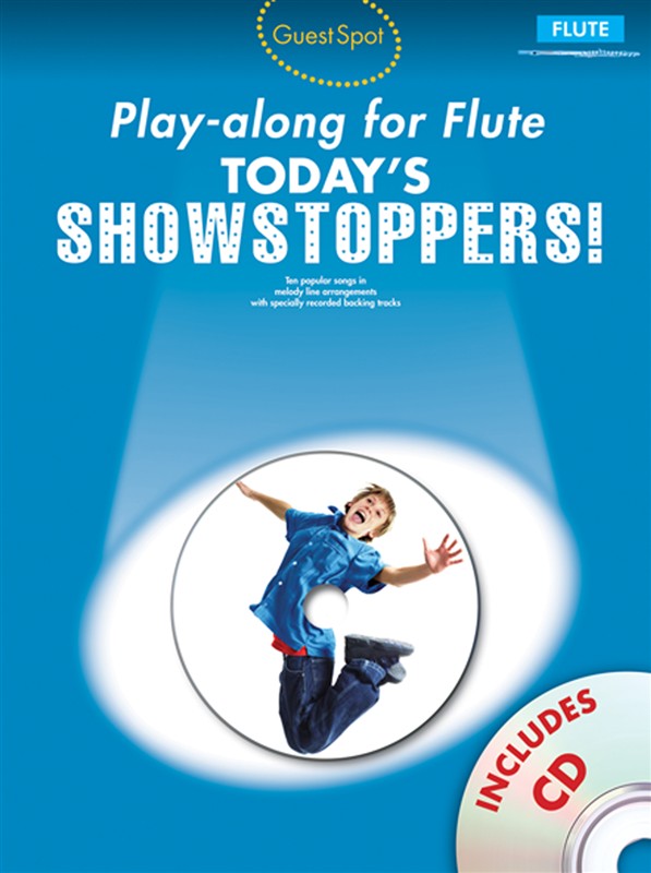 Guest Spot : Today's Showstoppers: Flute: Instrumental Album