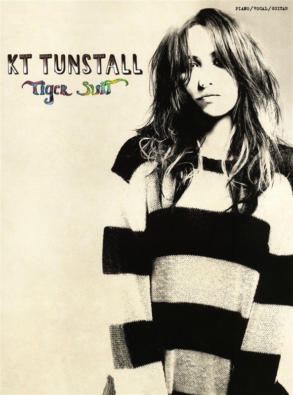 KT Tunstall: Tiger Suit: Piano  Vocal  Guitar: Album Songbook