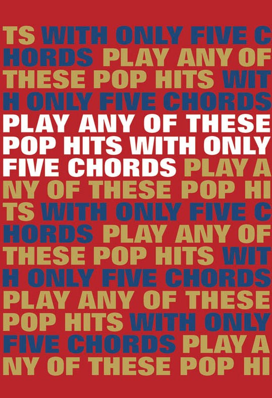 Play Any Of These Pop Hits With: Melody  Lyrics & Chords: Mixed Songbook