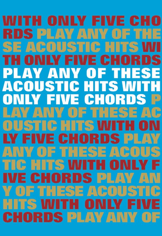 Play Any Of These Acoustic Hits: Melody  Lyrics & Chords: Mixed Songbook