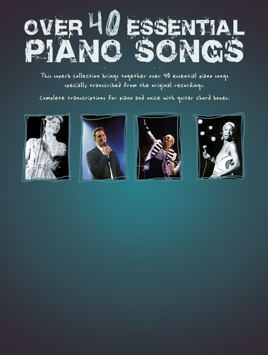 Over 40 Essential Piano Songs: Piano  Vocal  Guitar: Vocal Album