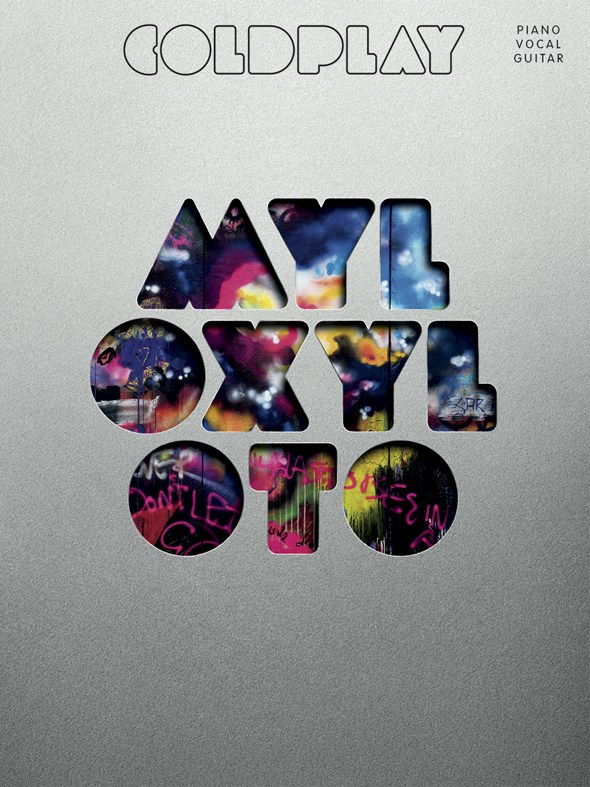 Coldplay: Mylo Xyloto: Piano  Vocal  Guitar: Album Songbook
