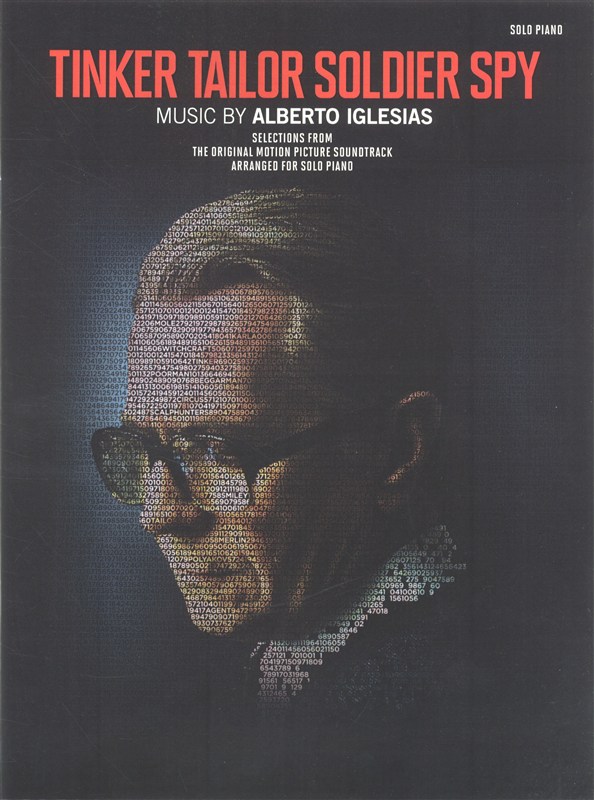 Alberto Iglesias: Selections from Tinker Tailor Soldier Spy: Piano: Instrumental