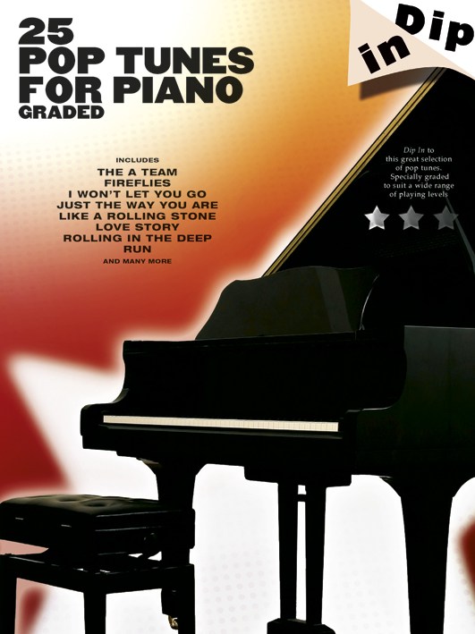 Dip In 25 Pop Tunes for Piano: Piano: Instrumental Album