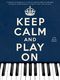 Keep Calm And Play On: The Blue Book: Piano  Vocal  Guitar: Mixed Songbook