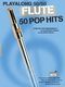 Playalong 50/50: Flute - 50 Pop Hits: Flute: Instrumental Album