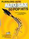 Playalong 50/50: Alto Sax - 50 Pop Hits: Alto Saxophone: Instrumental Album