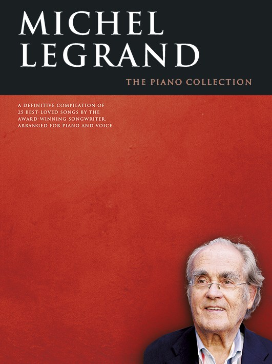 Michel Legrand: The Piano Collection: Piano: Instrumental Album