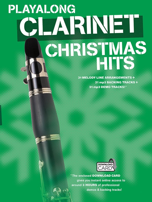 Playalong Clarinet Christmas Hits: Clarinet: Instrumental Album