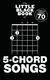 The Little Black Book Of 5-Chord Songs: Guitar: Mixed Songbook