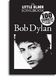 Bob Dylan: The Little Black Songbook: Bob Dylan: Melody  Lyrics & Chords: Artist