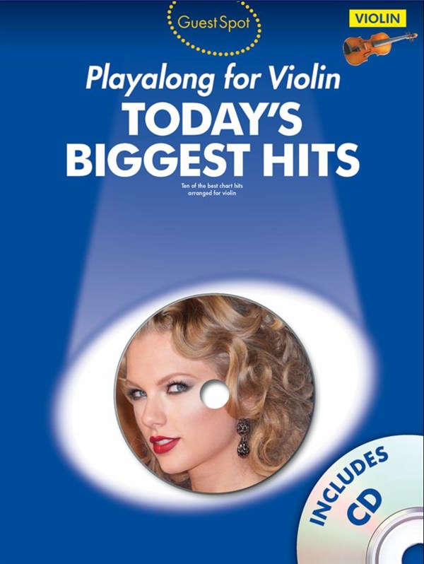 Guess Spot: Today's Biggest Hits: Violin: Mixed Songbook