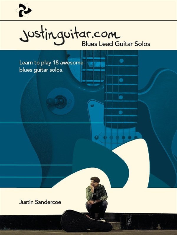 Justin Sandercoe: Justinguitar.com Blues Lead Guitar Solos: Guitar: Mixed