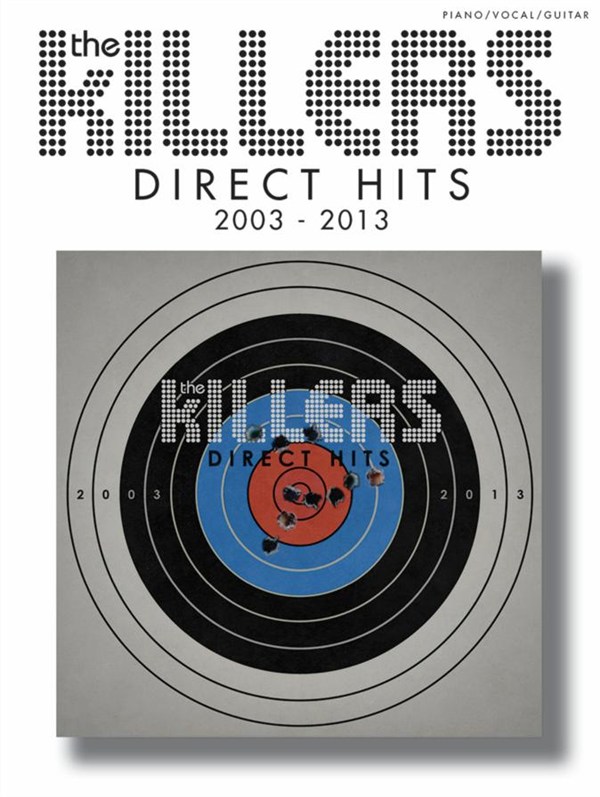 The Killers: Direct Hits: Piano  Vocal  Guitar: Album Songbook
