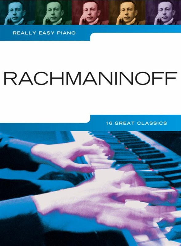 Sergei Rachmaninov: Really Easy Piano: Rachmaninoff: Easy Piano: Instrumental