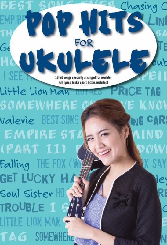 Pop Hits For Ukulele: Ukulele: Mixed Songbook