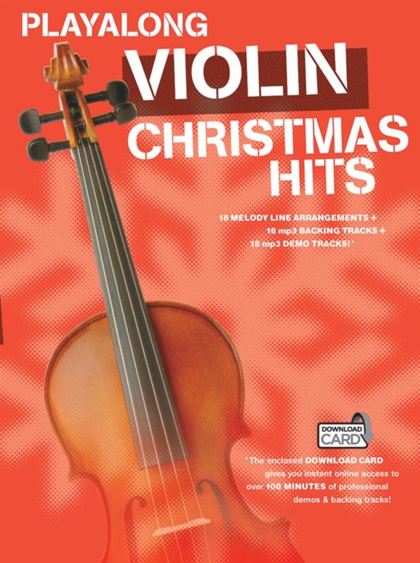Playalong: Christmas Hits: Violin: Mixed Songbook