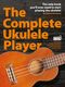David Harrison: The Complete Ukulele Player (Book/Audio Download): Ukulele: