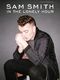 Sam Smith: In The Lonely Hour: Piano  Vocal  Guitar: Album Songbook
