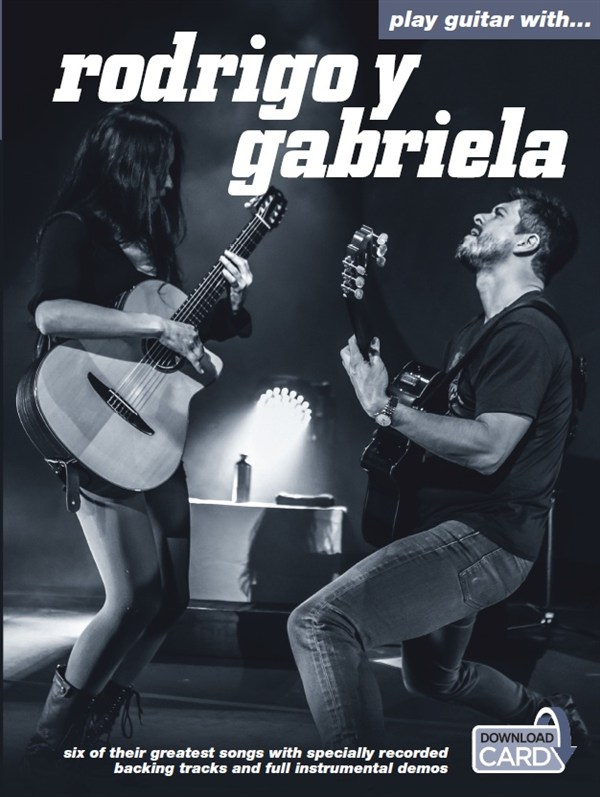 Rodrigo y Gabriela: Play Guitar With... Rodrigo Y Gabriela: Guitar TAB: Artist