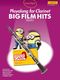 Guest Spot: Big Film Hits Playalong For Clarinet: Clarinet: Mixed Songbook