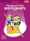 Guest Spot: Big Film Hits Playalong For Flute: Flute: Mixed Songbook