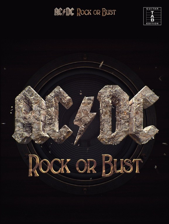 AC/DC: Rock Or Bust: Guitar TAB: Album Songbook