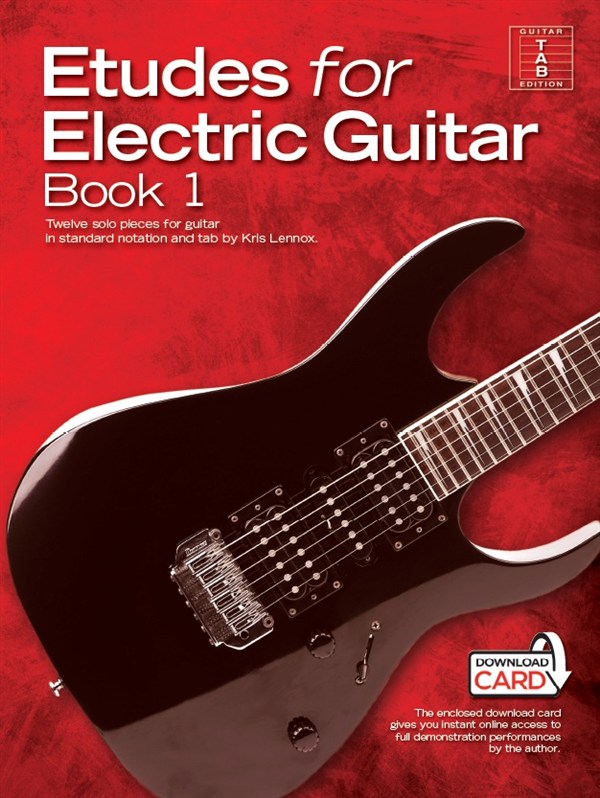 Kris Lennox: Etudes for Electric Guitar Vol.1: Electric Guitar: Instrumental