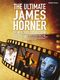 James Horner: The Ultimate James Horner Film Score Collection: Piano  Vocal