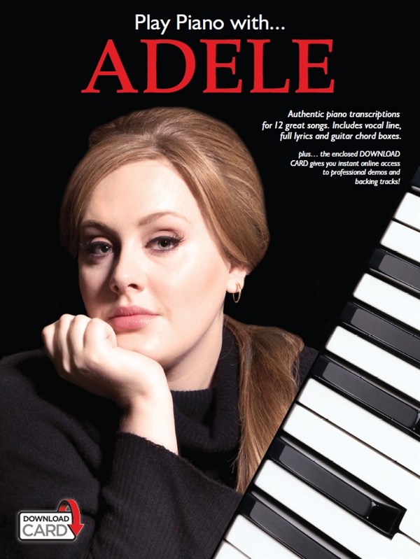 Adele: Play Piano With... Adele: Piano: Artist Songbook