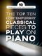 The Top Ten Contemporary Classical Pieces: Piano: Instrumental Album