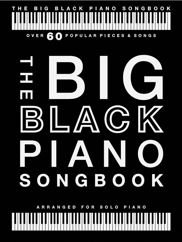 The Big Black Piano Songbook: Piano: Mixed Songbook