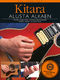 Alusta Alkaen: Kitara: Guitar: Instrumental Tutor