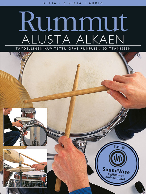 Alusta Alkaen: Rummut: Drum Kit: Instrumental Tutor
