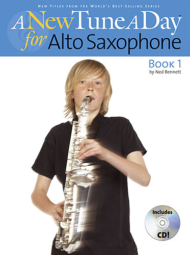 John Bennett: A New Tune A Day: Alto Saxophone - Book 1: Alto Saxophone: