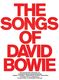 David Bowie: The Songs Of David Bowie: Piano  Vocal  Guitar: Artist Songbook