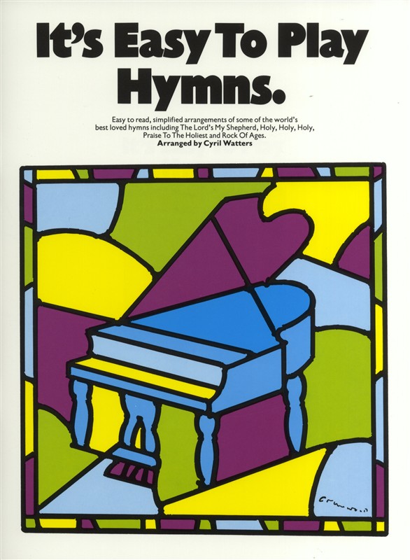 It's Easy To Play Hymns: Piano  Vocal  Guitar: Mixed Songbook