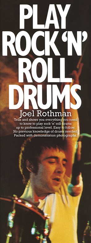 Joel Rothman: Play Rock 'N' Roll Drums: Drum Kit: Instrumental Tutor
