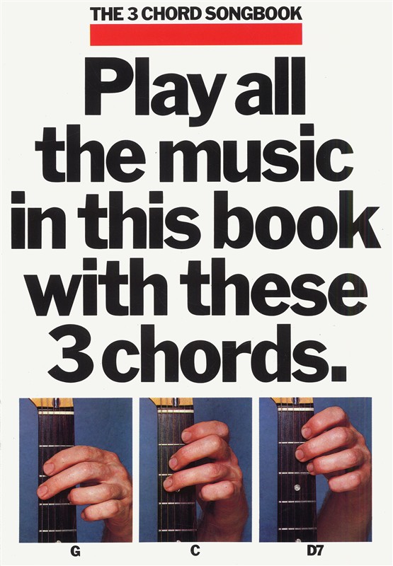The 3 Chord Songbook Book 1: Melody  Lyrics & Chords: Mixed Songbook