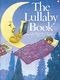 The Lullaby Book: Piano  Vocal  Guitar: Mixed Songbook