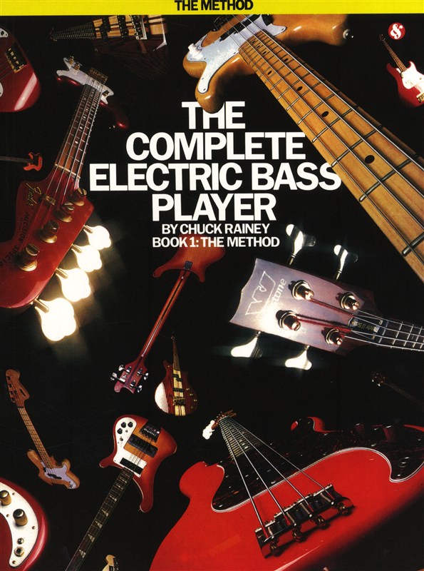 Longfellow: The Complete Electric Bass Player Book 1: Bass Guitar: Instrumental