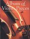 Album Of Violin Pieces: Violin: Instrumental Album