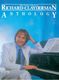 Richard Clayderman: The Piano Solos of Richard Clayderman: Anthology: Piano: