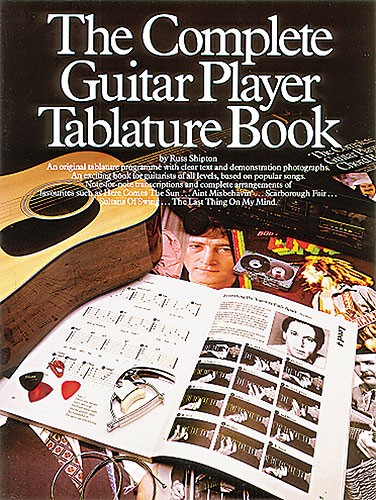 Russ Shipton: The Complete Guitar Player Tablature Book: Guitar TAB: